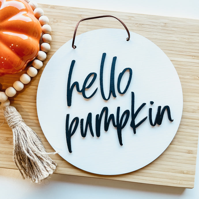 Hello Pumpkin Wooden Sign