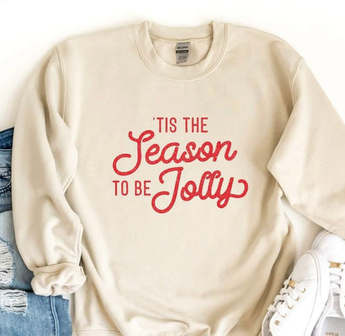 'TIS THE Season TO BE Jolly - Crewneck Sweatshirt