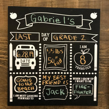 First Day/Last Day Chalkboard Sign